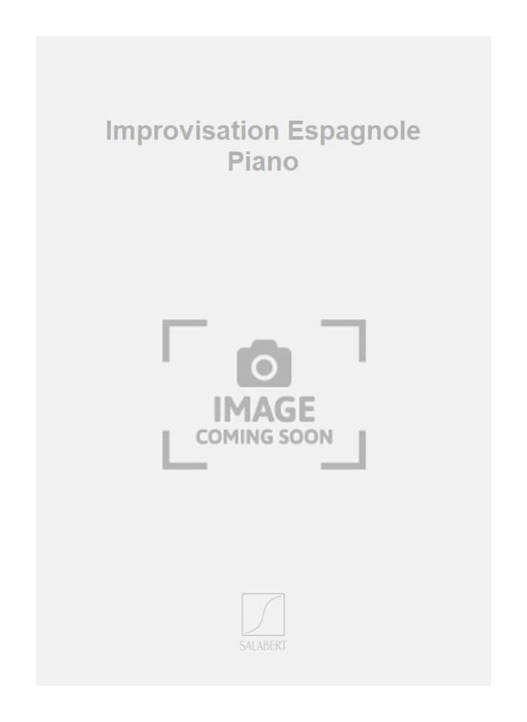 Improvisation Espagnole Piano